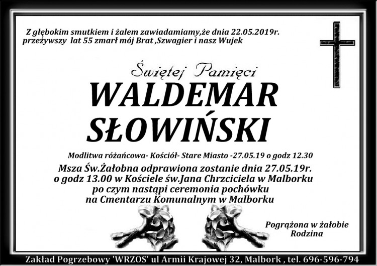 Zmarł Waldemar Słowiński. Żył 55 lat.