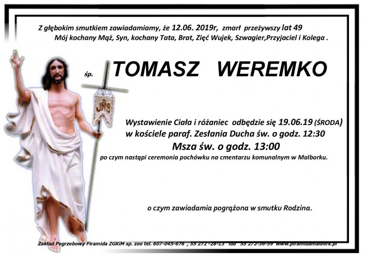 Zmarł Tomasz Weremko. Żył 49 lat.