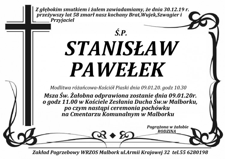Zmarł Stanisław Pawełek. Żył 58 lat.