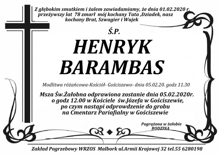 Zmarł Henryk Barambas. Żył 78 lat.