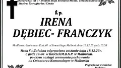 Zmarła Irena Dębiec - Franczyk. Żyła 77 lat.