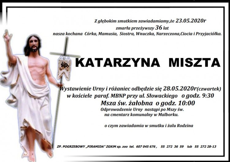 Zmarła Katarzyna Miszta. Żyła 36 lat.
